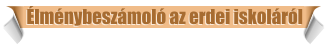 �lm�nybesz�mol� az erdei iskol�r�l
