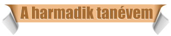 A harmadik tan�vem